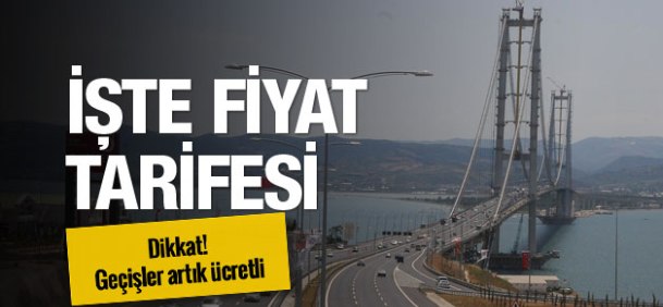 Osmangazi Köprüsü Geçiş Ücretleri